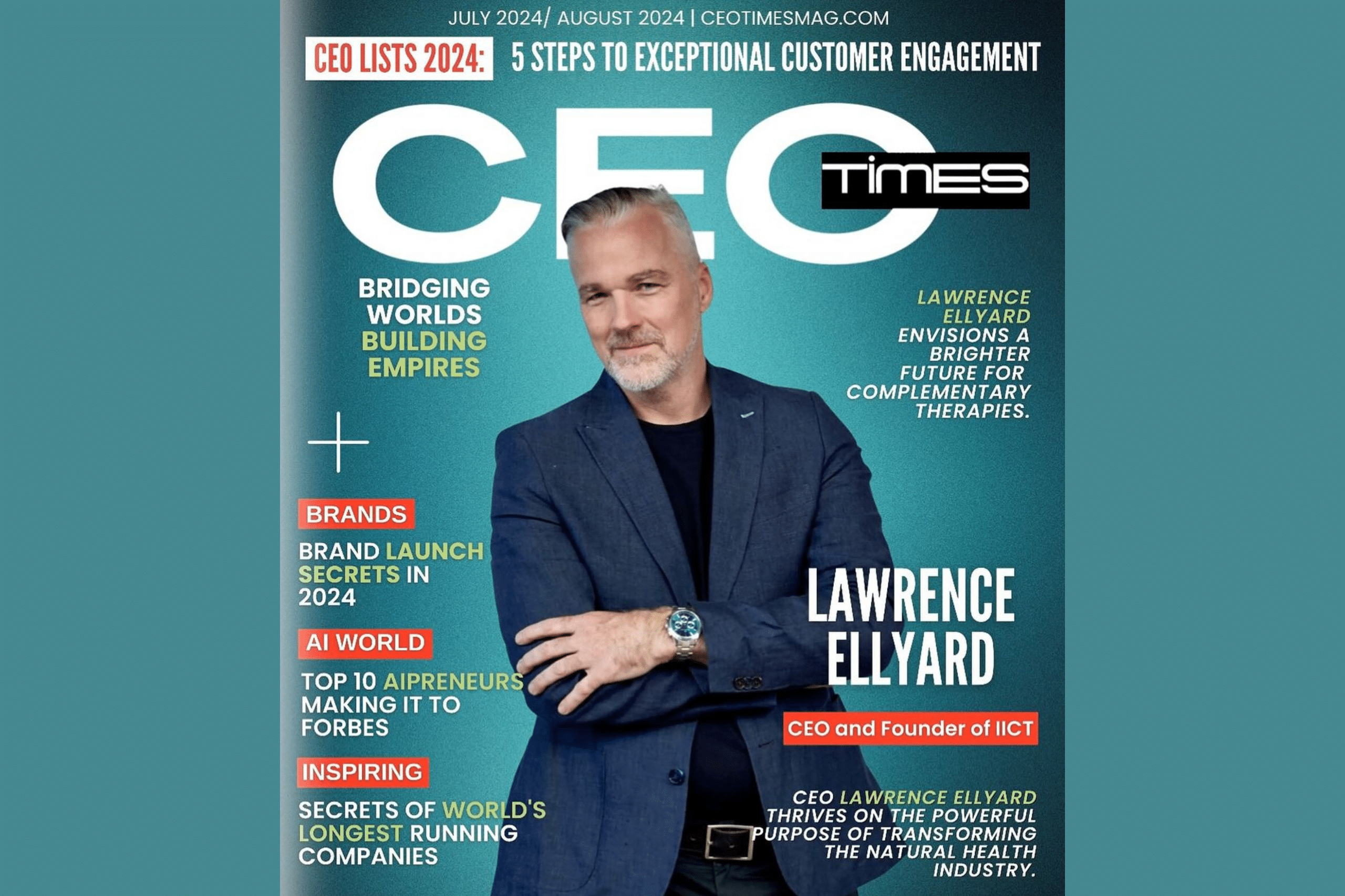 CEO weekly magazine Lawrence Ellyard iict